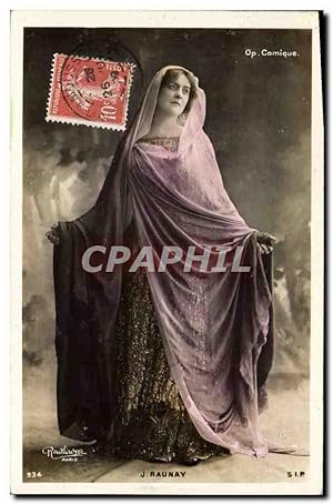 Carte Postale Ancienne Femme Théâtre Opera Comique Raunay