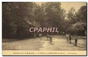 Carte Postale Ancienne Institution ND de Montmelian St Witz par Survilliers Le croquet