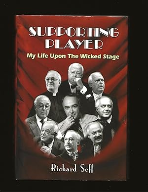 Supporting Player: My Life Upon The Wicked Stage (Signed)