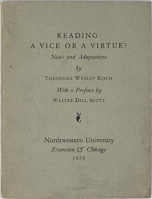 Reading: A Vice or a Virtue?