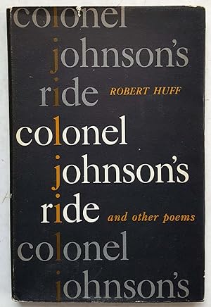 Colonel Johnson's Ride and Other Poems