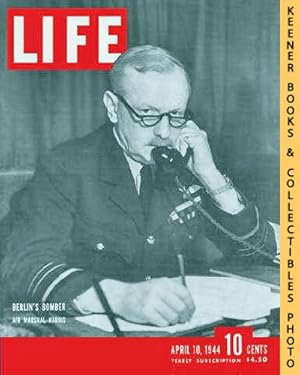 Life Magazine April 10, 1944 - Volume 16, Number 15 - Cover: Berlin's Bomber, Air Marshal Harris