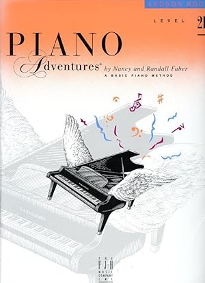 PIANO ADVENTURES : A BASIC PIANO METHOD : LESSON BOOK : Level 2B