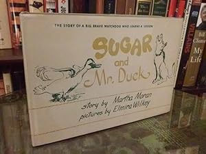 Sugar and Mr. Duck