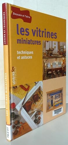 Les vitrines miniatures : Techniques et astuces