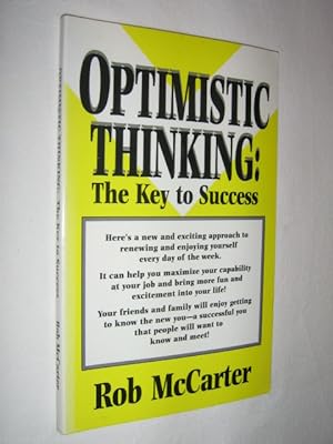 Optimistic Thinking : The Key to Success