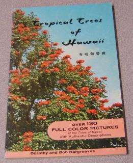 Tropical Trees of Hawaii