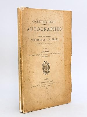 Collection Dentu. Autographes. Tome IIe Fascicules I et II Séries IV et V : Savants, astronomes, ...