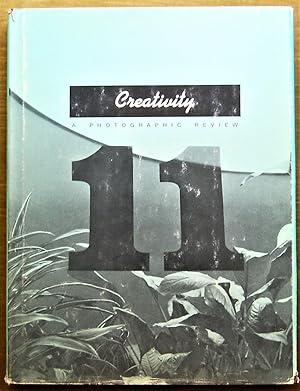 CREATIVITY 11 ELEVEN. A PHOTOGRAPHIC REVIEW