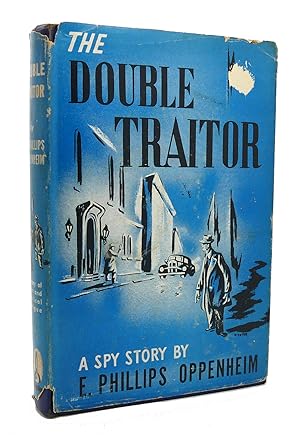 THE DOUBLE TRAITOR