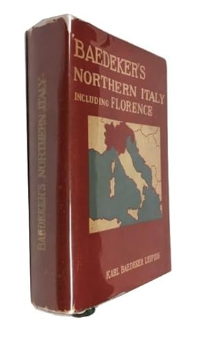 Northern Italy Including Ravenna, Florence, and Pisa: Handbook for Travelers