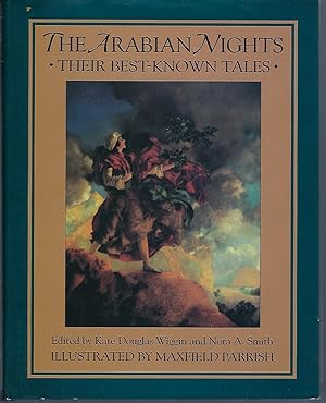 The Arabian Nights: Their Best-Known Tales