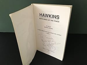 Hawkins: My Story - Both Sides of the Fence [Signed]