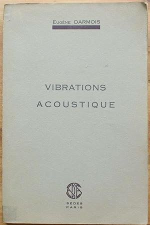 Vibrations acoustique