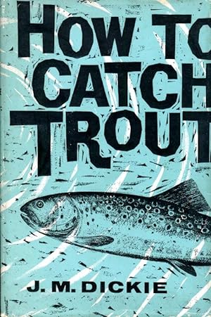 How to Catch Trout
