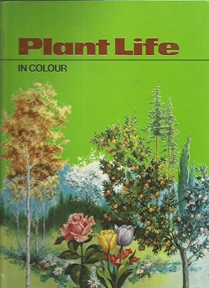 Odhams Plant Life in Colour
