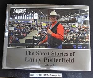 The Short Stories of Larry Potterfield Volume 2.