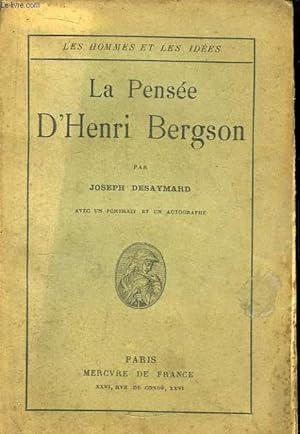 La Pensée d'Henri Bergson.
