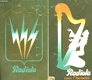 Radiola toute l'Harmonie. Radiola 13811, 13311, 139 A et 190 A