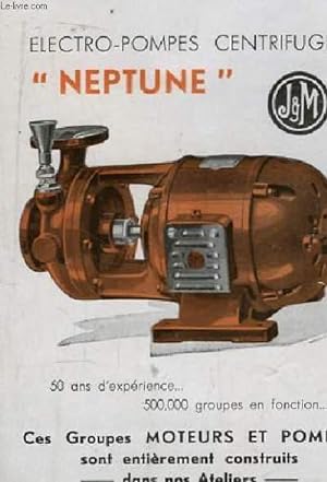 Electro-Pompes Centrifuges "Neptune".