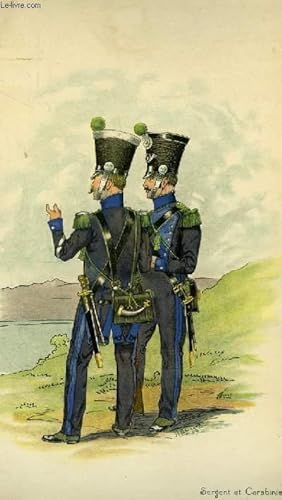 Lithographie en couleurs, d'après une aquarelle, d'un Sergent et d'un Carabinier de 1820. Extrait...
