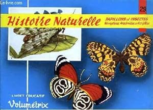 Livret Educatif Volumétrix N° 29 : Histoire Naturelle. Papillons et Insectes. Névroptères, Arachn...
