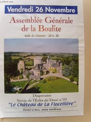 Assemblée Générale de la Boulite. Salle du Chatelet, La Flocellière, vendredi 26 novembre.