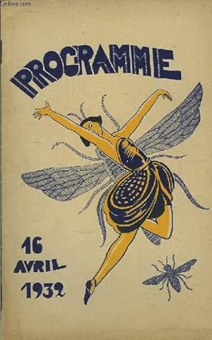 Programme du 16 avril 1932 : La Bécasse, comédie en 1 acte de Jacques Vivent - Seul, comédie en 1...