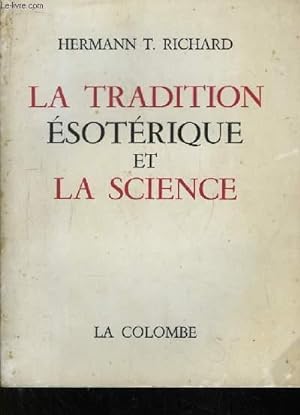 La Tradition Esotérique et la Science