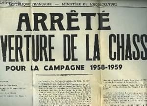 1 Affiche d'Arrêté d'Ouverture de la Chasse pour la Campagne 1958 - 1959