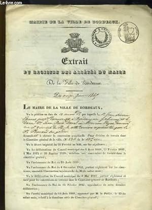 Extrait du Registre des Arrêtés du Maire, de la Ville de Bordeaux, du 11 juin 1840