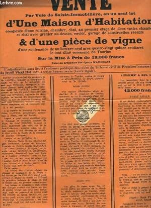 Une Affiche de la Vente par Voie de Saisie-Immobilière d'une Maison d'Habitation & d'unePièce de ...