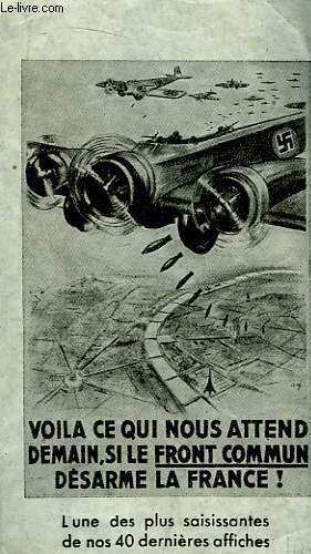 Brochure de Propagande " Voilà ce qui nous attend demain, si le front commun désarme la France ! "