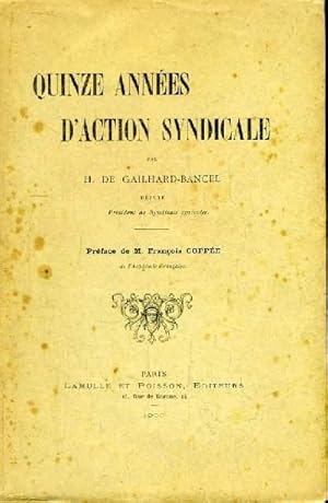 Quinze années d'Action Syndicale.