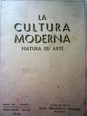 LA CULTURA MODERNA NATURA ED ARTE Anno XLV Numero 11 1936 Pubblicazione Mensile