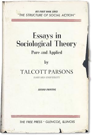 Essays in Sociological Theory Pure and Applied