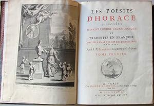 Les poesies d'Horace disposees suivant l'ordre cronologique, et traduites en francois: avec des r...