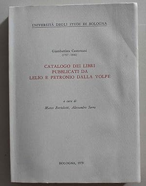 Catalogo ragionato dei libri a stampa pubblicati in Bologna dai tipografi lelio e Petronio Dalla ...