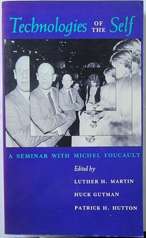 Technologies of the Self: A Seminar with Michel Foucault