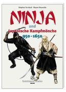 Ninja und Japanische Kampfmönche 950 - 1650