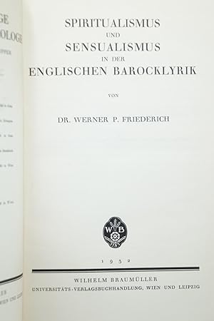 Spiritualismus und Sensualismus in der Englischen Barocklyrik (Wiener Beitrage zur Englischen Phi...
