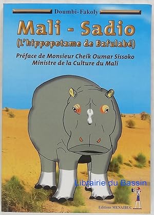 Mali-Sadio (L'hippopotame de bafulabé)