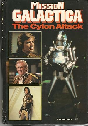 Mission Galactica: The Cylon Attack (Battlestar Galactica Annual)
