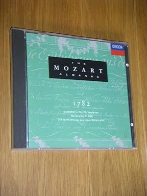 The Mozart Almanac. Vol. X: 1782.Symphony No. 35 'Haffner'/Serenda K. 388/Die Entführung aus dem ...