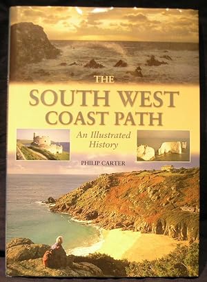 The South West Coast Path - an illustrated history
