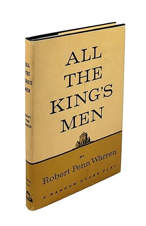 All the King's Men: A Play