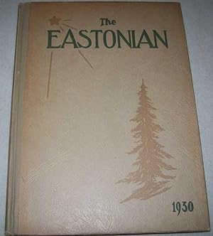 The Eastonian 1930: Yearbook of East High School, Kansas City, Missouri