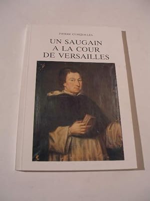 UN SAUGAIN A LA COUR DE VERSAILLES : GABRIEL- FRANCOIS BONHOMME ( 1718 - 1795 ) , CHAPELAIN DE LA...