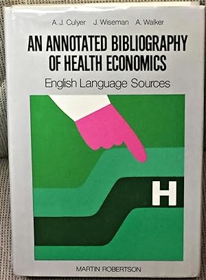 An Annotated Bibliography of Health Economics