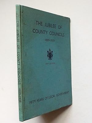 Jubilee of County Councils 1889 - 1939